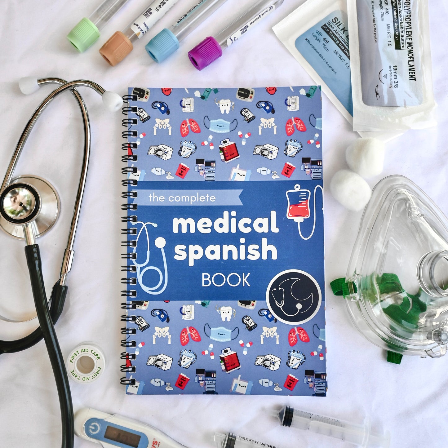 THE COMPLETE MEDICAL SPANISH GUIDE NOTEBOOK