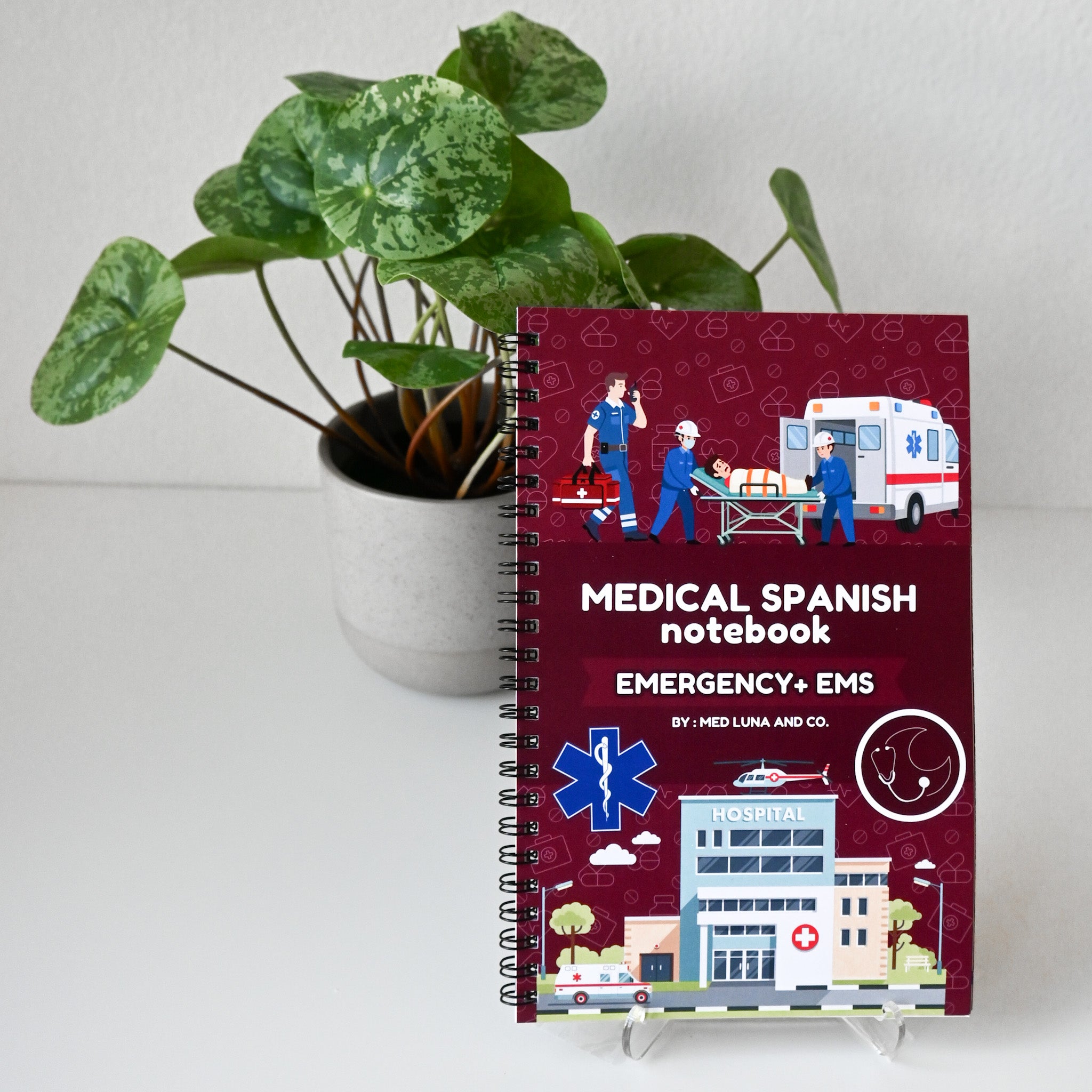 THE COMPLETE MEDICAL SPANISH EMERGENCY + EMT/EMS NOTEBOOK – medlunaandco