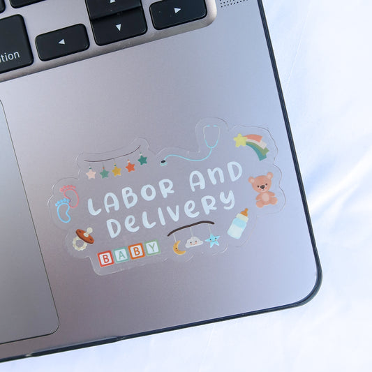 LABOR AND DELIVERY THEMED STICKER